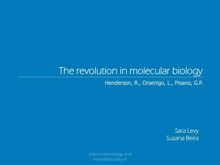 the revolution in molecular biology