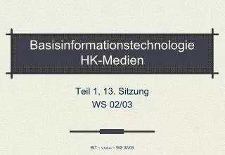 basisinformationstechnologie hk medien