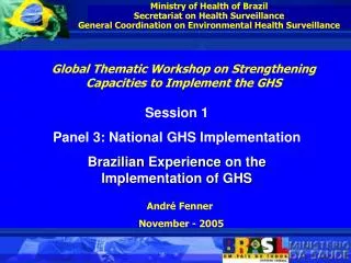 Ministry of Health of Brazil Secretariat on Health Surveillance