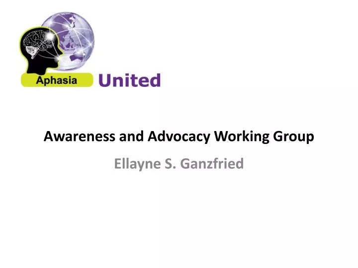 awareness and advocacy working group