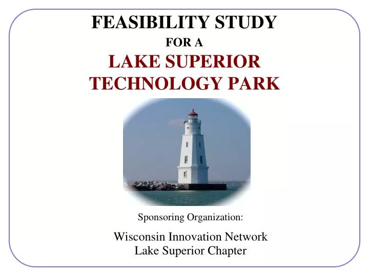 feasibility study for a lake superior technology park