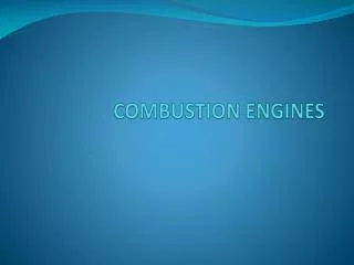 COMBUSTION ENGINES