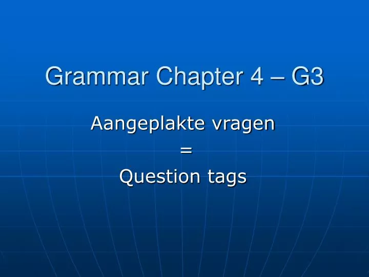 grammar chapter 4 g3