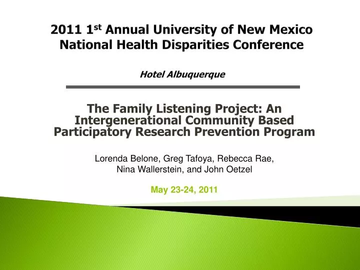 2011 1 st annual university of new mexico national health disparities conference hotel albuquerque