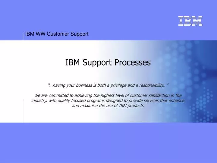 ibm support processes