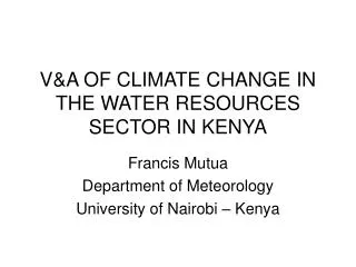 V&amp;A OF CLIMATE CHANGE IN THE WATER RESOURCES SECTOR IN KENYA