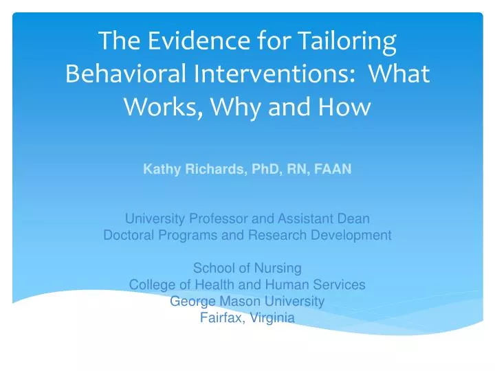 the evidence for tailoring behavioral interventions what works why and how