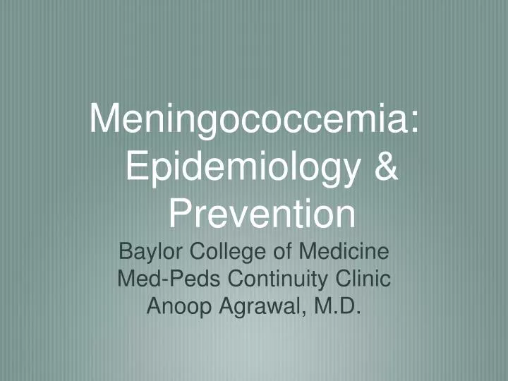 meningococcemia epidemiology prevention