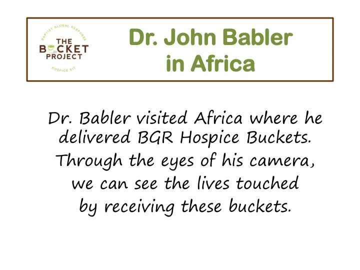 dr john babler in africa