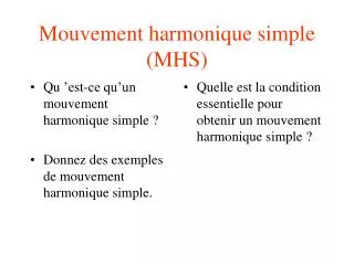 mouvement harmonique simple mhs