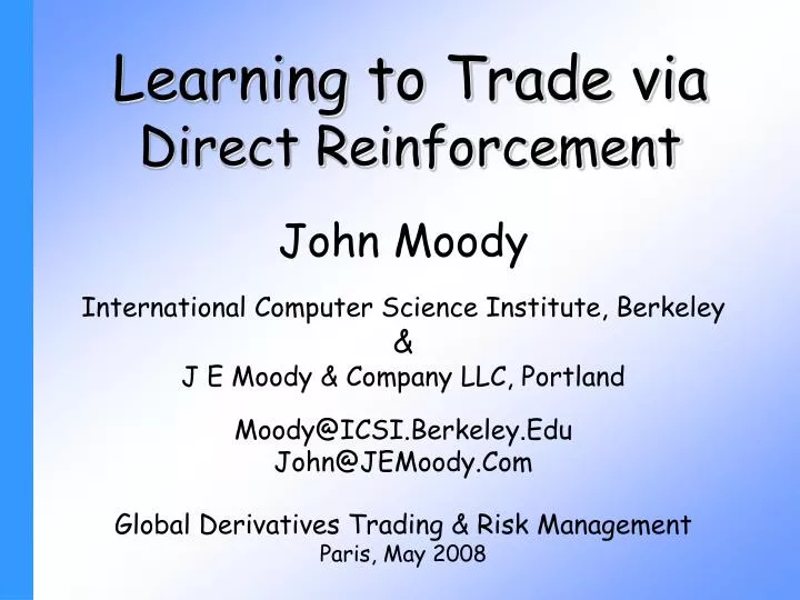 learning to trade via direct reinforcement