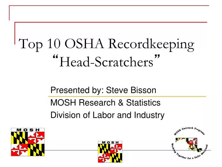 top 10 osha recordkeeping head scratchers