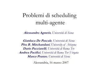 problemi di scheduling multi agente