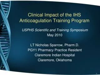 Clinical Impact of the IHS Anticoagulation Training Program