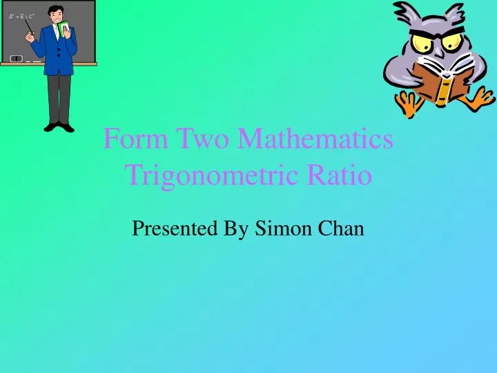 form two mathematics trigonometric ratio