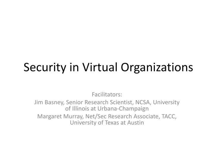 security in virtual organizations