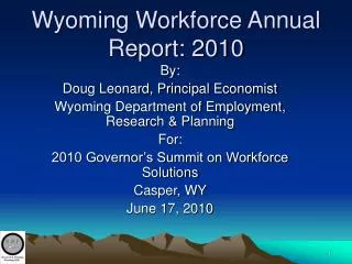 Wyoming Workforce Annual Report: 2010