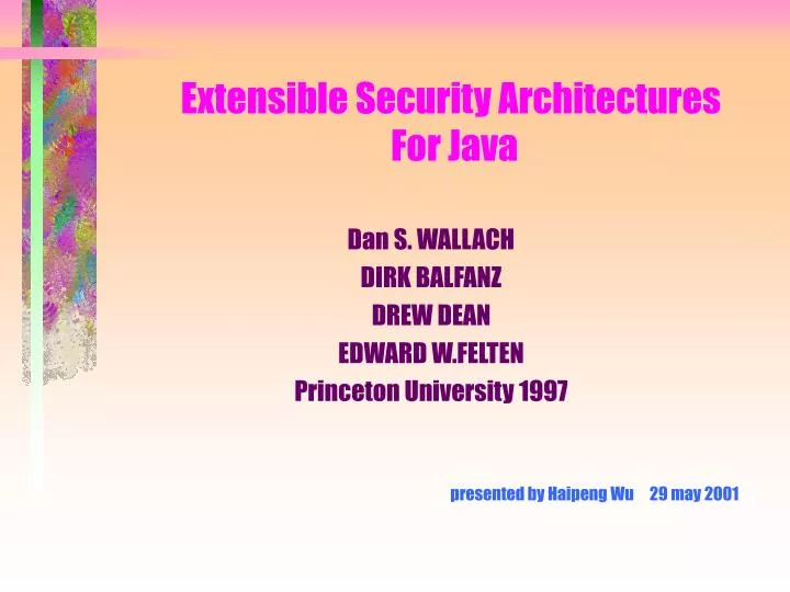 extensible security architectures for java