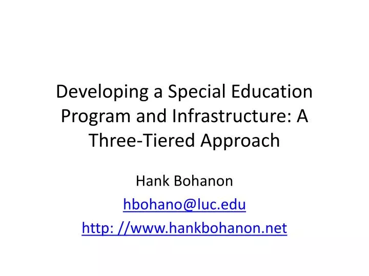 developing a special education program and infrastructure a three tiered approach