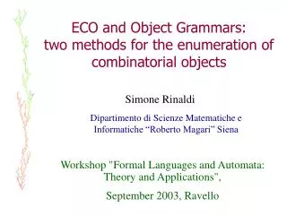 ECO and Object Grammars: two methods for the enumeration of combinatorial objects