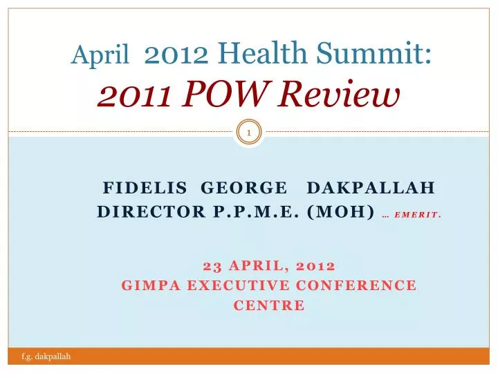 april 2012 health summit 2011 pow review