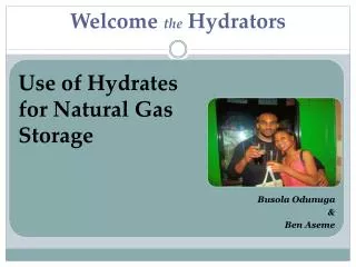 Welcome the Hydrators