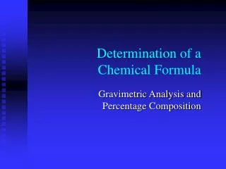 Determination of a Chemical Formula
