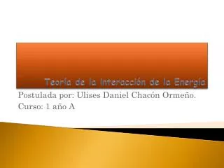 teor a de la interacci n de la energ a