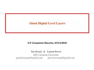 About Digital Level Layers