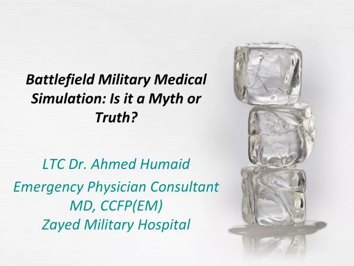 battlefield military medical simulation is it a myth or truth