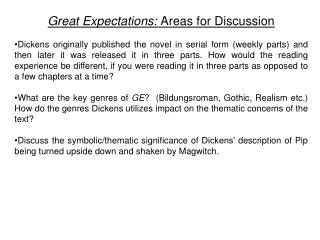 Great Expectations: Areas for Discussion