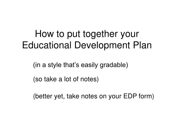how to put together your educational development plan