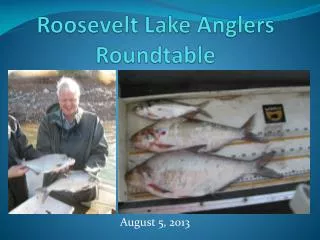 Roosevelt Lake Anglers Roundtable
