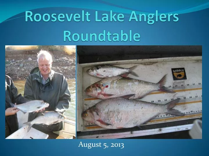 roosevelt lake anglers roundtable
