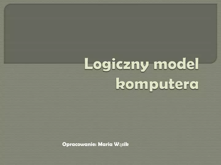 logiczny model komputera