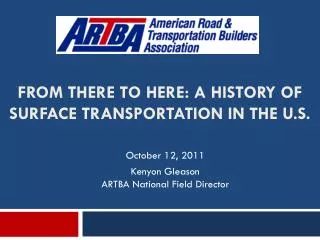 From there to here: A History of SURFACE Transportation in The U.S.