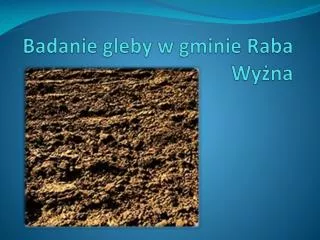 badanie gleby w gminie raba wy na