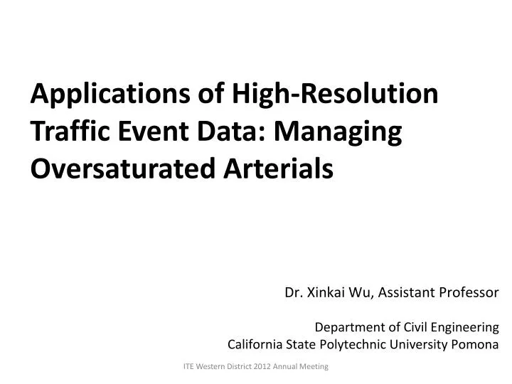 applications of high resolution traffic event data managing oversaturated arterials