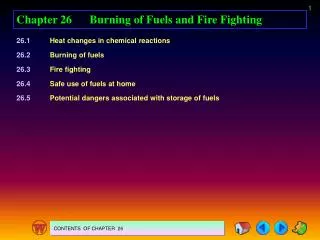 Chapter 26	Burning of Fuels and Fire Fighting