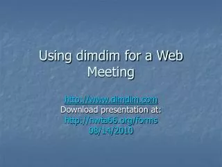 Using dimdim for a Web Meeting