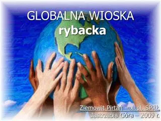 globalna wioska rybacka