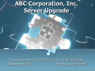 ABC Corporation, Inc. Server Upgrade