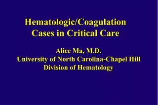 Hematologic/Coagulation Cases in Critical Care