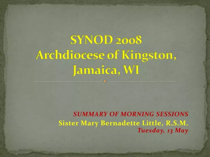 synod 2008 archdiocese of kingston jamaica wi