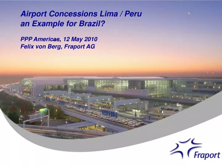 airport concessions lima peru an example for brazil