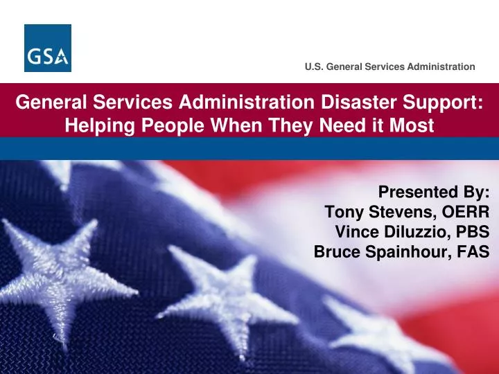 general services administration disaster support helping people when they need it most