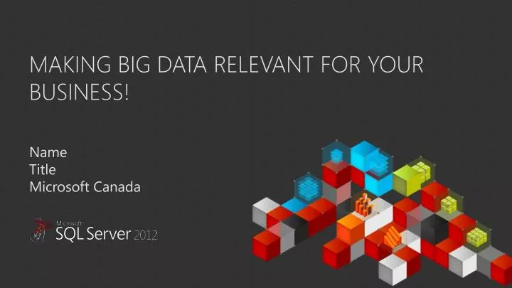 making big data relevant for your business