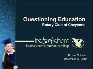 Dr. Joe Schaffer December 12, 2012