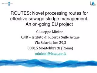 ROUTES: Novel processing routes for effective sewage sludge management. An on-going EU project
