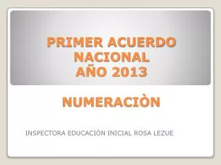 primer acuerdo nacional a o 2013 numeraci n